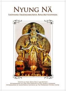 Nyung Na: Sadhana Ekadasamukha Avalokiteshvara